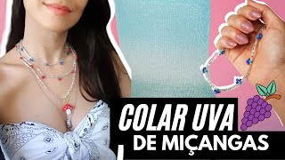 Colar de Miçangas Uva - Uvinha de Miçangas (Grape Beaded Necklace) Passo a passo