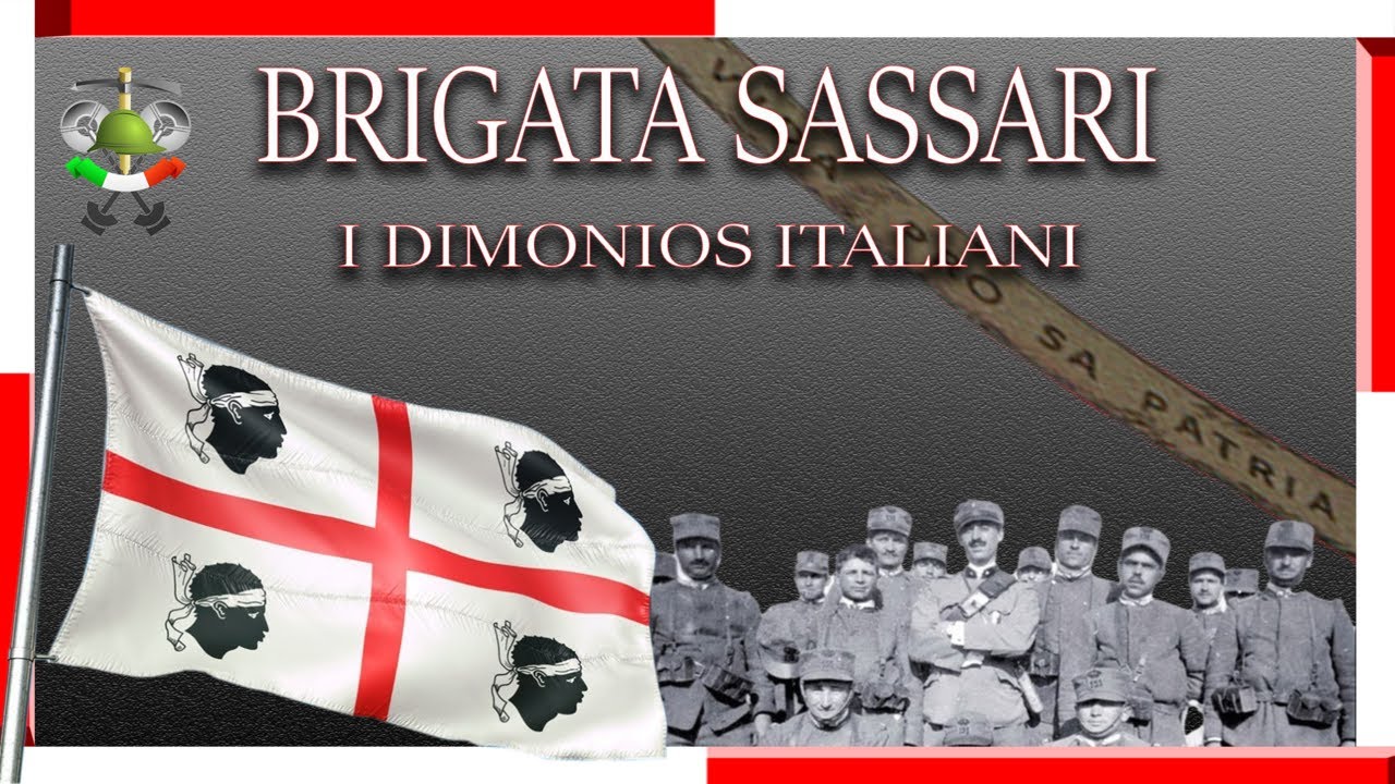 BRIGATA SASSARI: storia e battaglie dei "DIMONIOS" italiani nella WW1