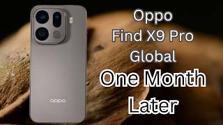 One Month With Oppo's Find X9 Pro - Honest Thoughts