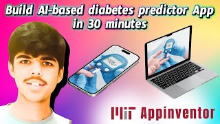 Build AI-based diabetes predictor app in 30 minutes