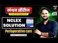 NCLEX Saunders Explained ! Manthan Series Class #24 🔥 | Kamlesh Sir (Free Mentor) Dams Nursing