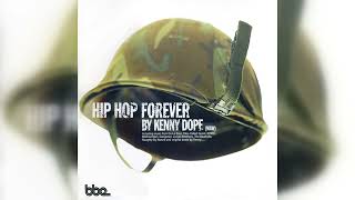 Kenny Dope - Hip Hop Forever (Cut-up, DJ, Conscious) (1998)