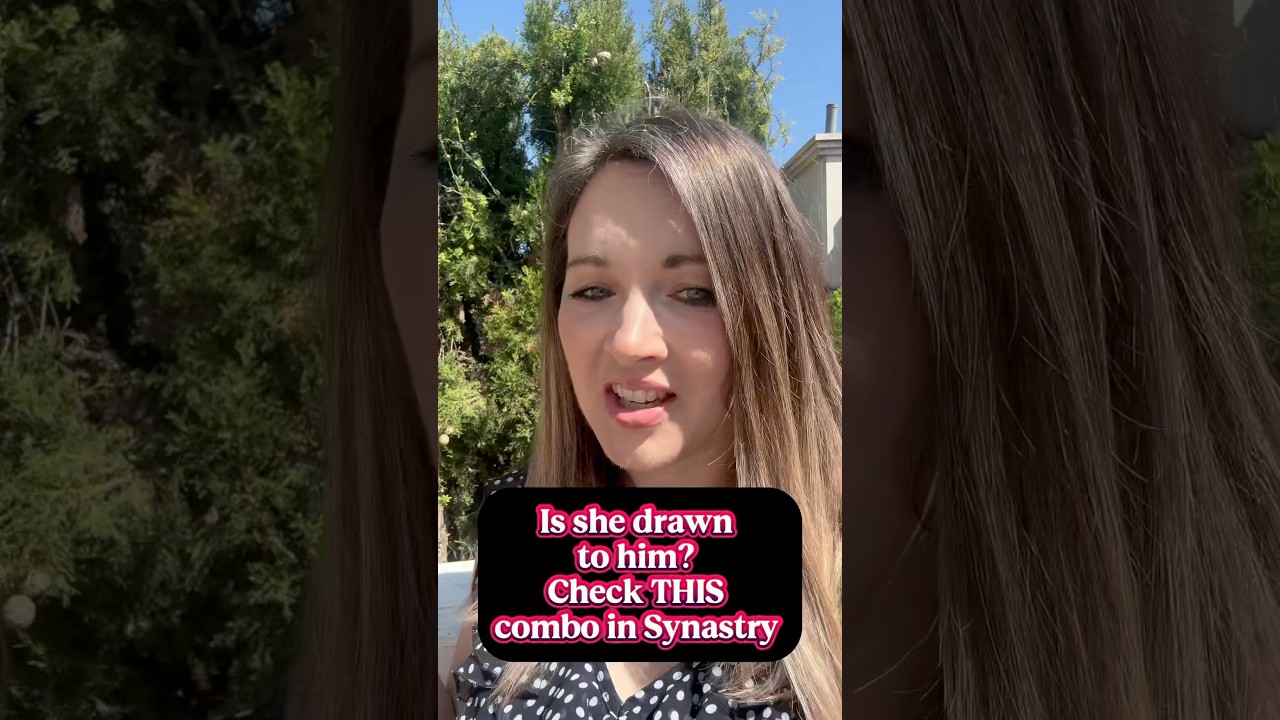 Is she drawn to him? Check THIS combo in Synastry! 