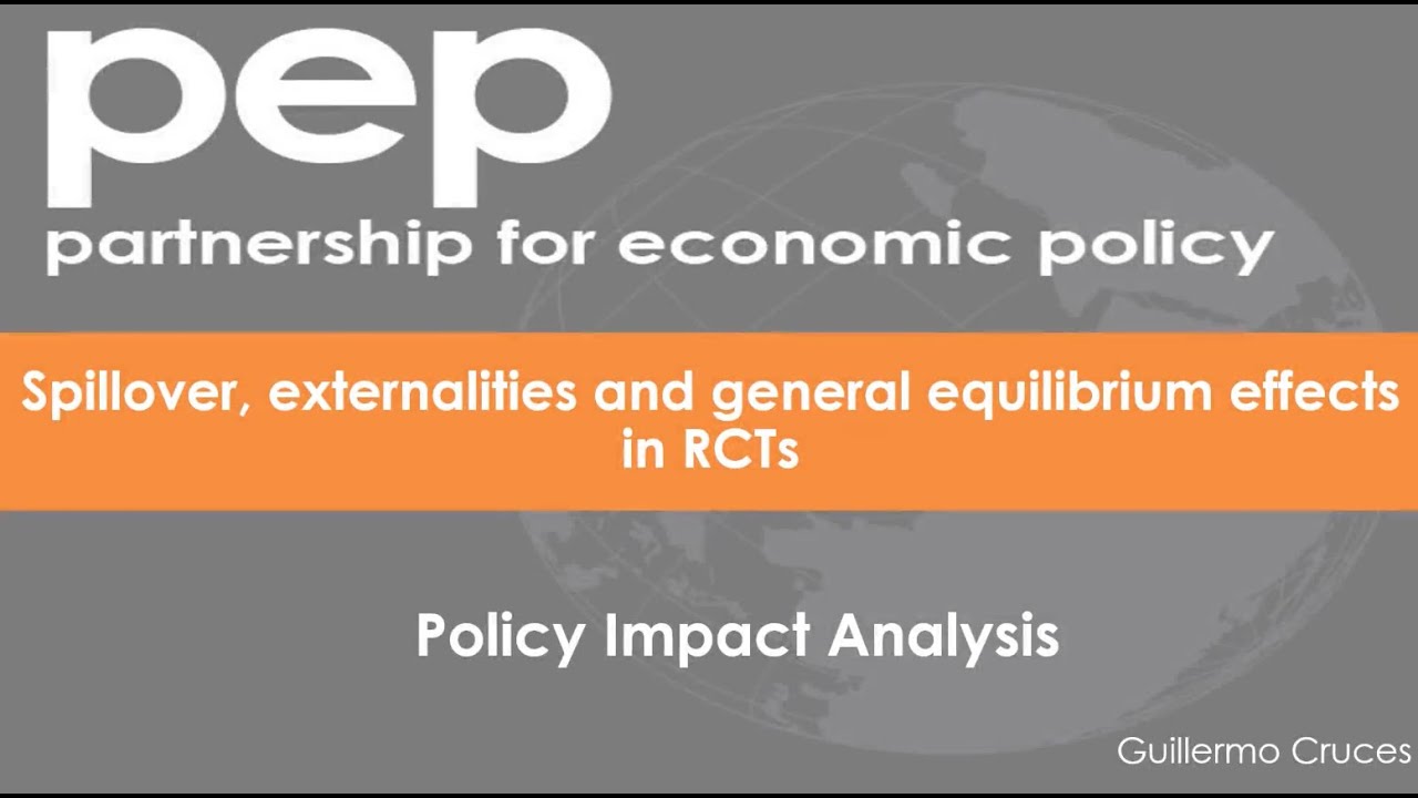 Class 6: Spillover, externalities and general equilibrium effects in RCTs
