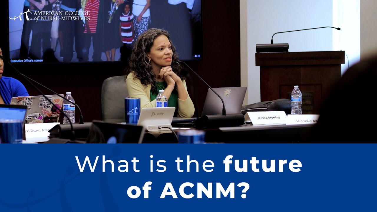 What is the future for ACNM?