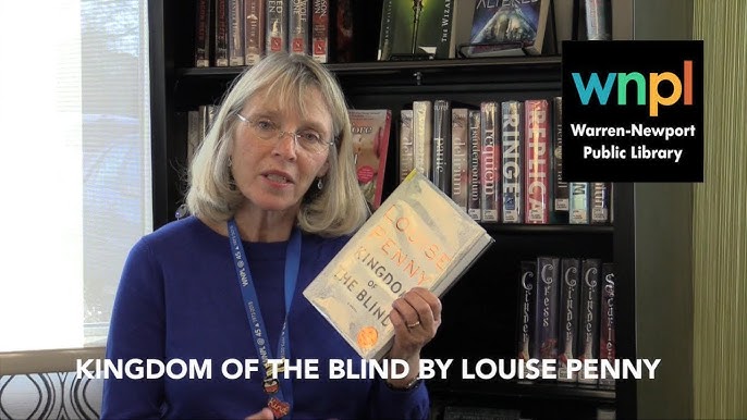 Review  Kingdom of the Blind : by Louise Penny – Penna Book Reviews