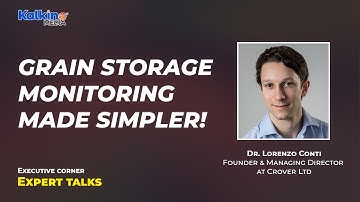 Grain storage monitoring made simpler! || Expert Talk with Dr. Lorenzo Conti
