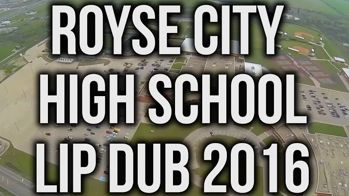 ROYSE CITY HIGH SCHOOL LIP DUB 2016