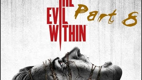 邪靈入侵 The Evil Within (Part 8)- CH5 內心深處 Part 1 - 如何逃離密室+解救Joseph - 傑克 林