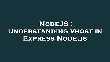 NodeJS : Understanding vhost in Express Node.js