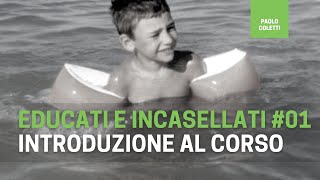 Educati e Incasellati 01: introduzione al nuovo corso di Excel da base a meglio dei colleghi!