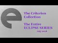 The Criterion Collection: THE ENTIRE COMPLETE ECLIPSE SERIES (July 2018)