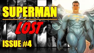 Superman || LOST || (issue 4, 2023)