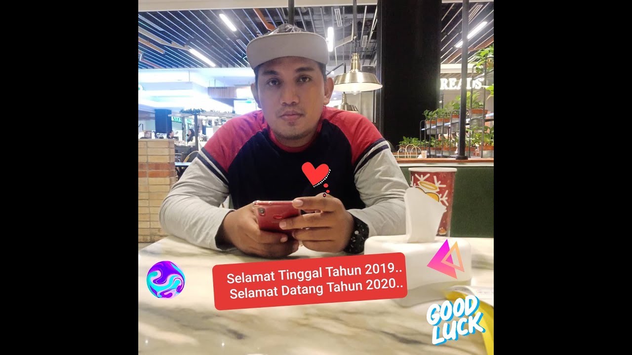 Selamat Tinggal Tahun 2019..Selamat Datang Tahun 2020..💪💪 - YouTube