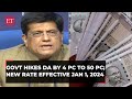 Da hike announced govt hikes dearness allowance by 4 to 50 new rate effective jan 1 2024