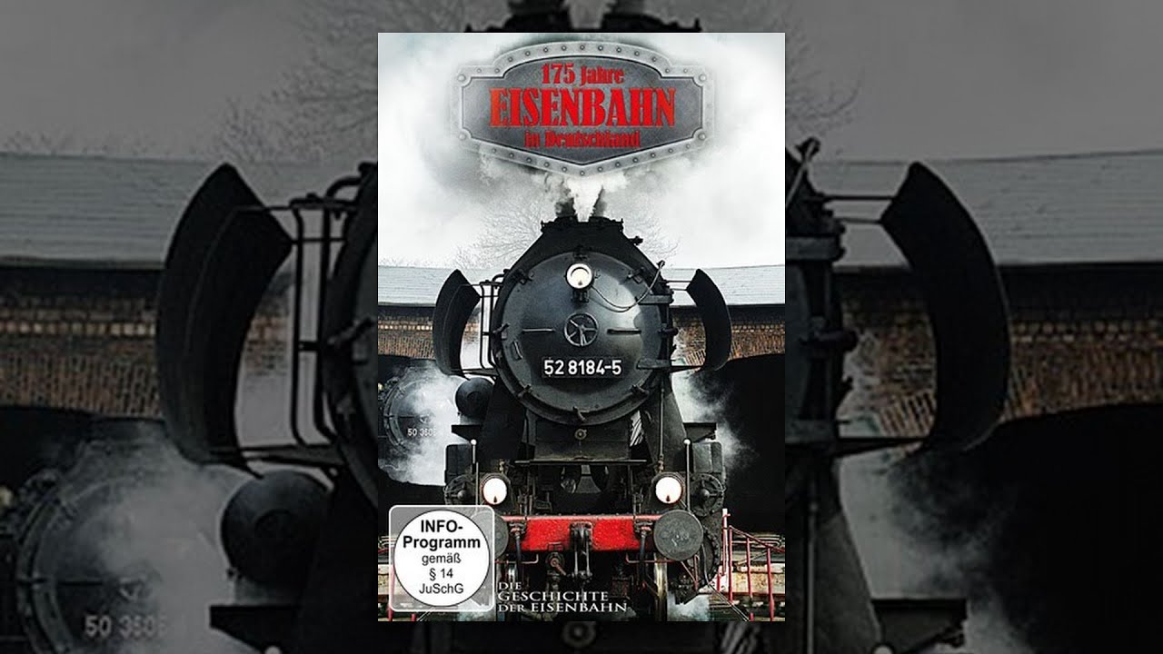 175 Jahre Eisenbahn in Deutschland