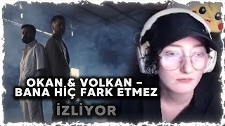 CEREN / Okan & Volkan - Bana Hiç Fark Etmez İZLİYOR ve YORUMLUYOR