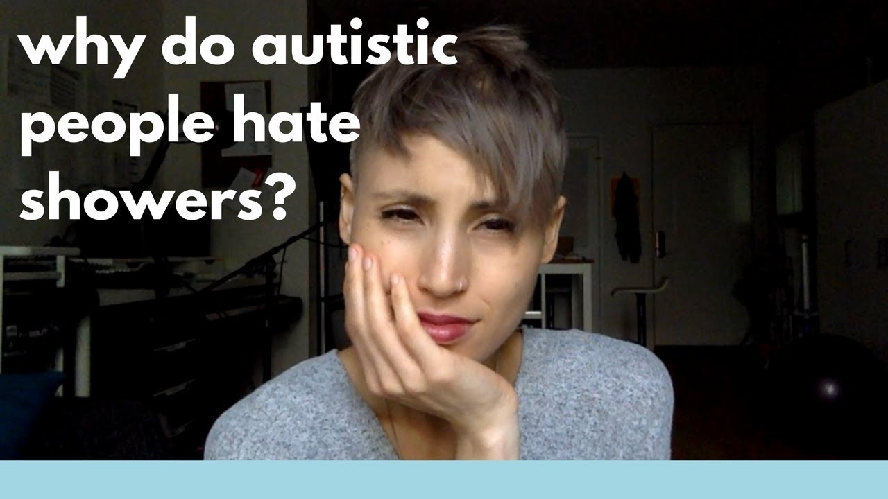 Смотреть «Why do autistic people hate showers?» на YouTube Смотреть «Why do autistic people hate showers?» на YouTube