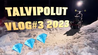 Talvipolut - VLOG 2023 #3