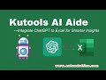 Integrate chatgpt to excel for smarter insights  kutools ai aide