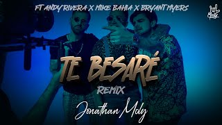 Jonathan Moly, Bryant Myers, Mike Bahia, Andy Rivera – Te Besaré REMIX (Video Oficial) chords