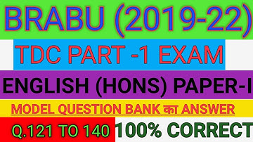 BRABU~ENGLISH(HONS) PAPER-I MODEL QUESTION BANK ANSWER | TDC PART 1 EXAM SESSION(2019-22)