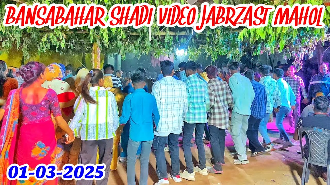 01-03-2025 Full Mahol🕺/ Bansbahar shadi video 2025 / chain shadi dance basbahar 2025 🔥😍 / TINKU M