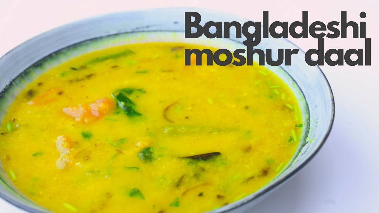 Musur মজাদার মসুর ডালের রেসিপি | Bangladeshi Masoor Dal Recipe | Moshur Daal ...