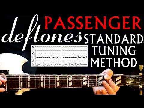 Deftones Passenger Standard Tuning Method Guitar Lesson / Guitar Tabs / Guitar Chords / Guitar Cover