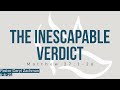 THE INESCAPABLE VERDICT | MATTHEW 27:1-26 | PASTOR DARYL ZACHMAN