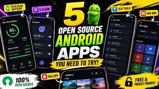 Top 5 Open Source Android Apps That Deserve More Downloads!