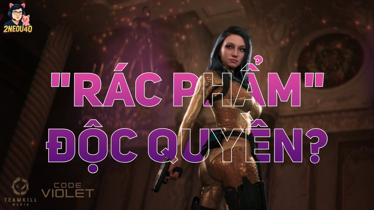 ĐÁNH GIÁ: CODE VIOLET - "Siêu Phẩm" Bắn Súng Góc Nhìn "Vòng 3"!?