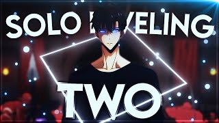 Solo Leveling Edit - TWO @Env7y