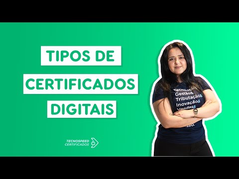 Tipos de Certificados Digitais | TecnoSpeed