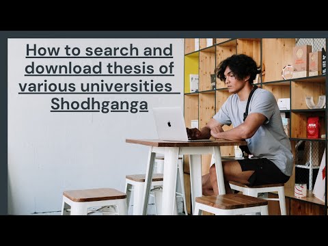 How To Search And Download Thesis Of Various Universities Shodhganga