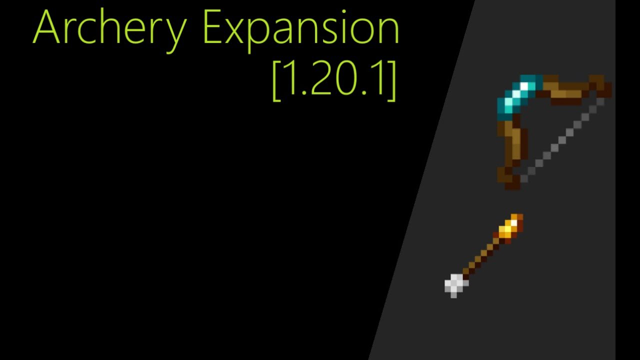 #15 обзор мода на луки - (Archery Expansion)