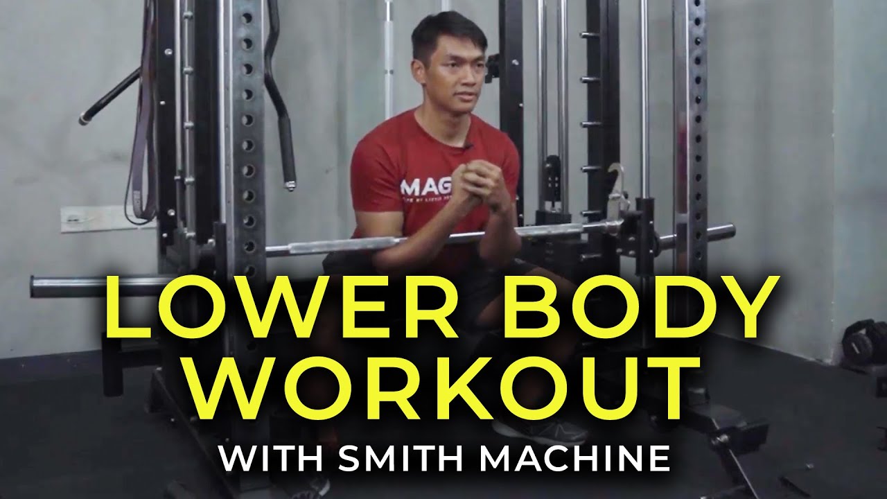 LOWER BODY EXERCISE WITH SMITH MACHINE
