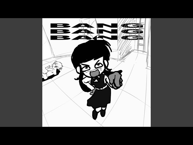 Bang Bang Bang (Slowed Down)