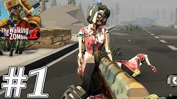 The Walking Zombie 2: Zombie shooter Android Gameplay #1