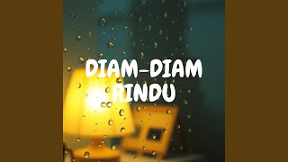 Diam-Diam Rindu