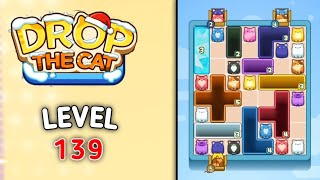 Drop the cat level 139 walkthrough solution gameplay