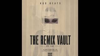 Drake & PARTYNEXTDOOR – Fortworth (KXD BEATS Amapiano Remix) | The Remix Vault EP. 001