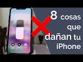 8 COSAS QUE HACES Y DAÑAN TU IPHONE