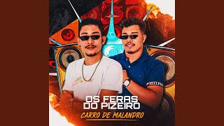 Carro De Malandro