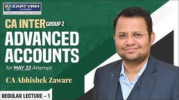 CA Inter Adv Account Demo Lecture 01 | Advance Accounts | CA Inter Class | By CA Abhishek Zaware Sir
