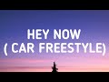 Miniature de la vidéo de la chanson Hey Now! (Car Freestyle)