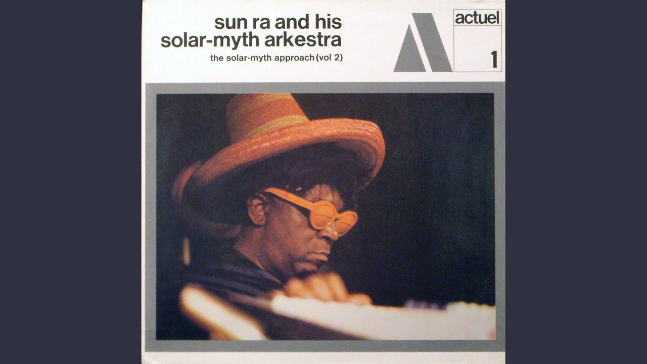 Solar-Myth Approach, Vol. 2(LP)/SUN RA (SUN RA ARKESTRA)/サン