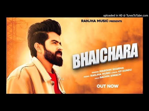 भाईचारा|| BHAICHARA ||MASOOM SHARMA|| KP KUNDU|| NEW HARYANVI HIT SONG 2020