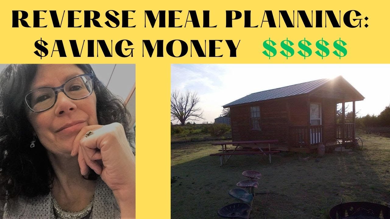 reverse-meal-planning-aving-money-youtube