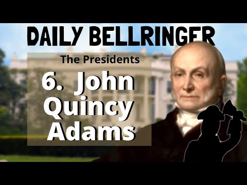 John Quincy Adams Presidency